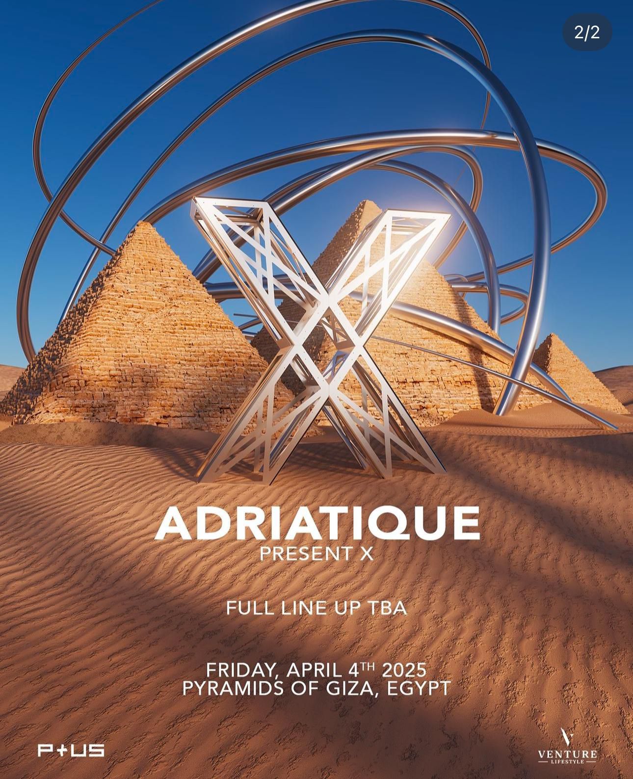  Adriatique alle Piramidi di Giza – 4 Aprile 2025 Festival Techno